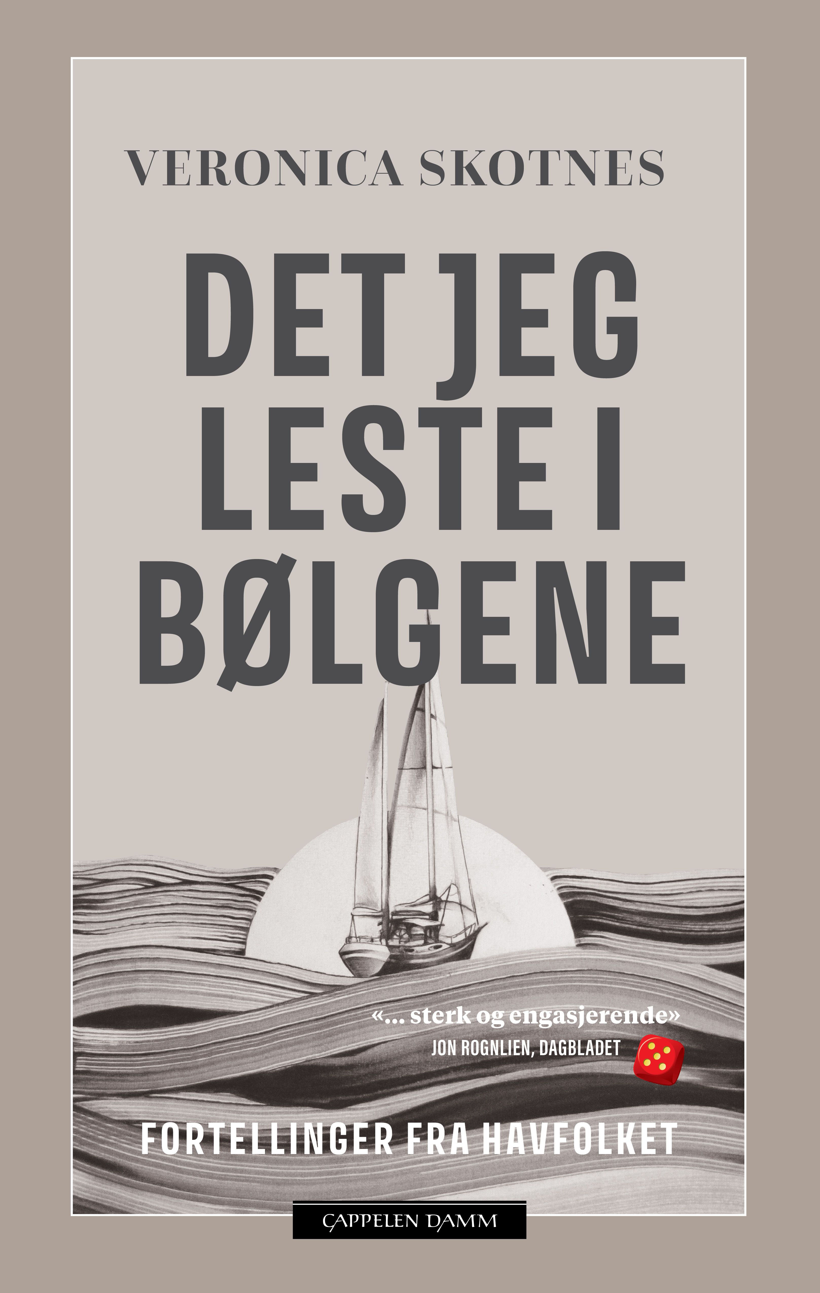 Det jeg leste i bølgene - fortellinger fra havfolket