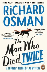 The Man Who Died Twice - (The Thursday Murder Club 2)
