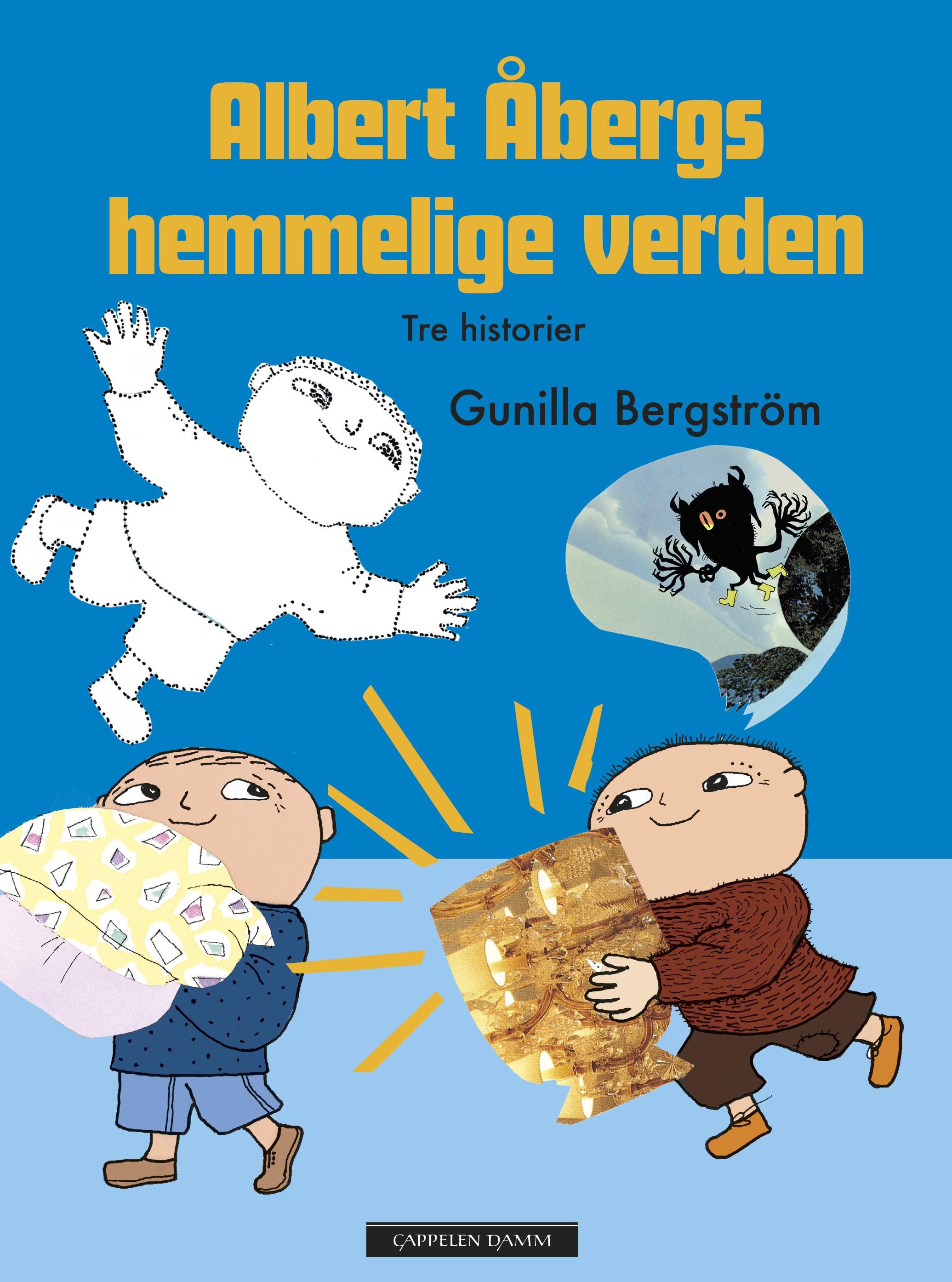 Albert Åbergs hemmelige verden - tre utvalgte historier