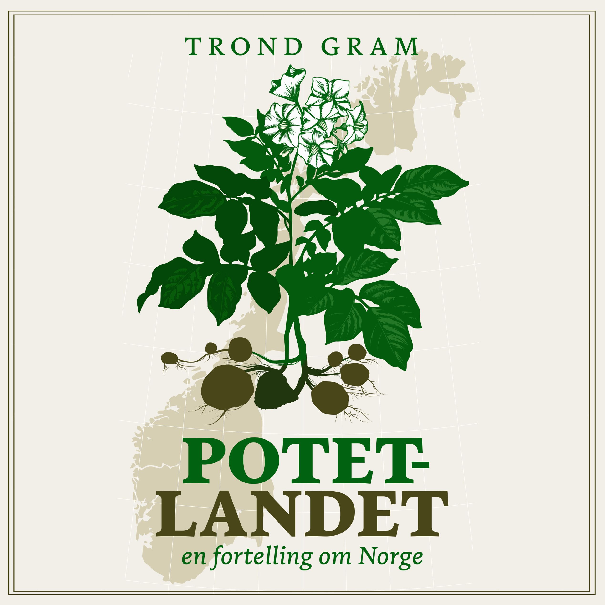 Potetlandet - en fortelling om Norge