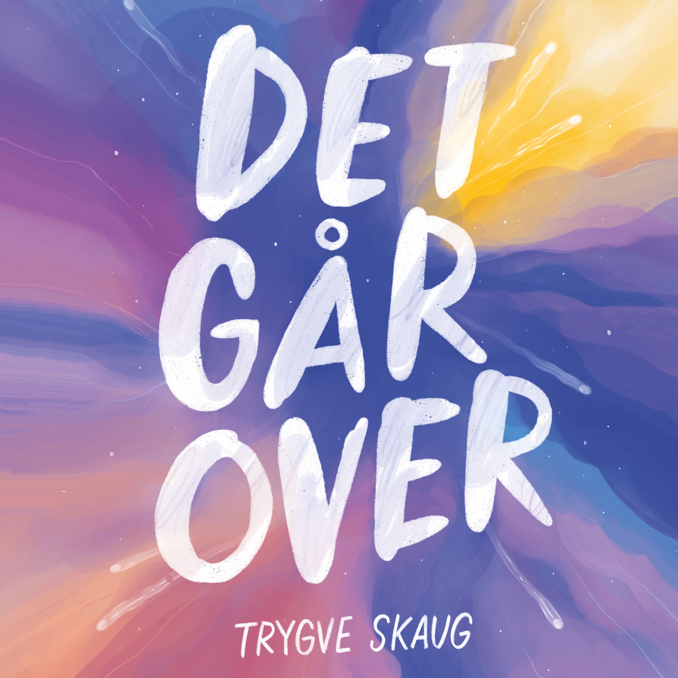 Det går over