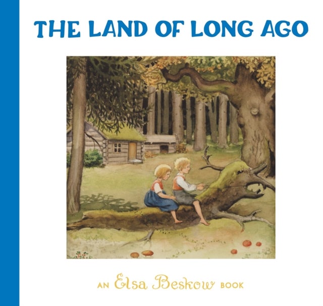 The Land of Long Ago