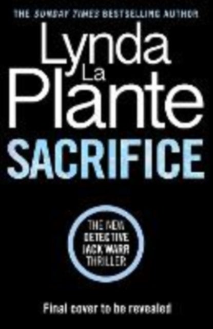 Sacrifice av Lynda La Plante