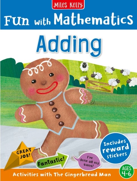 Fun with Mathematics: Adding - Activities with the Gingerbread Man, Ages 4–6