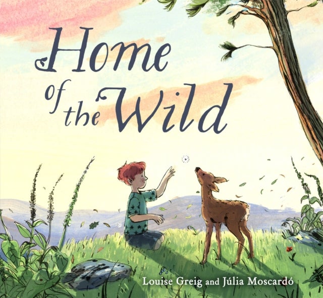 Home of the Wild - A poetic picture book about wild animals and freedom