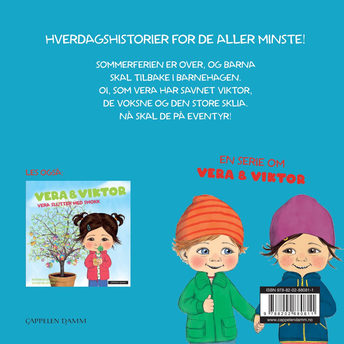 Vera & Viktor i barnehagen