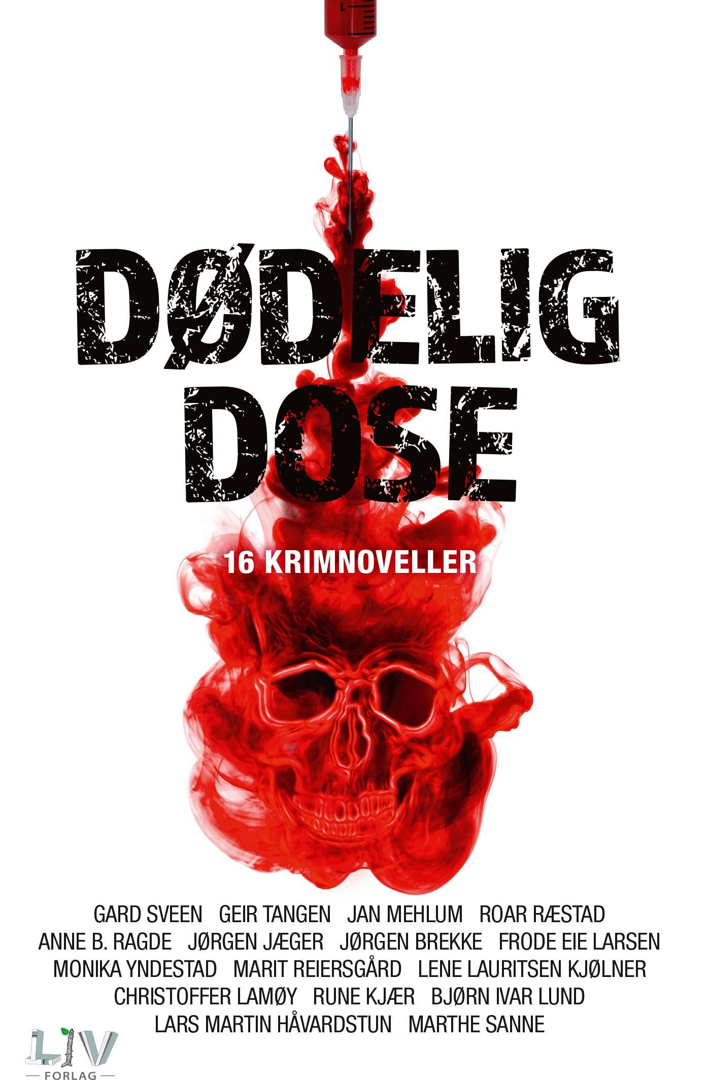 Dødelig dose - krimnoveller