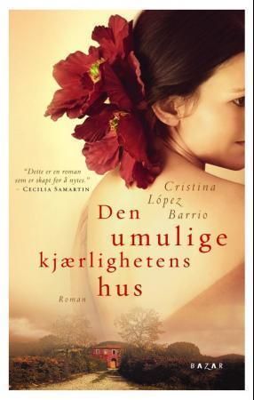 Den umulige kjærlighetens hus