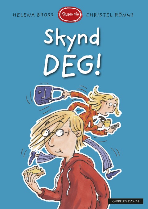 Skynd deg!