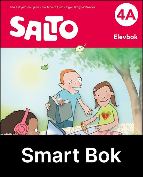 Salto 4A, 2. utg. - Elevbok : Smart bok : norsk for barnetsteget