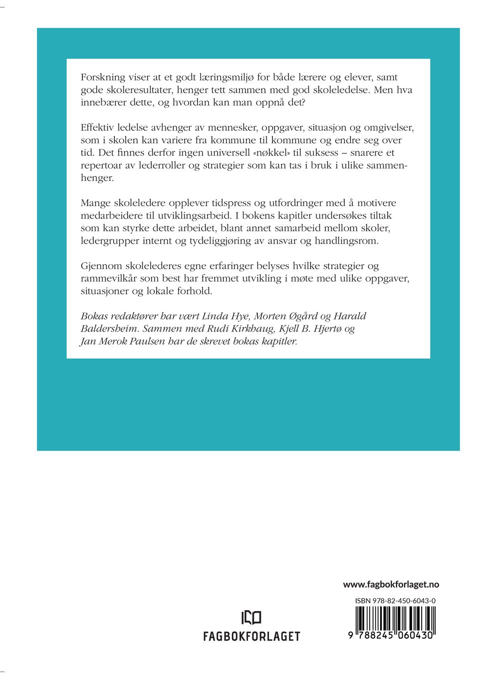 Veier til effektiv skoleledelse