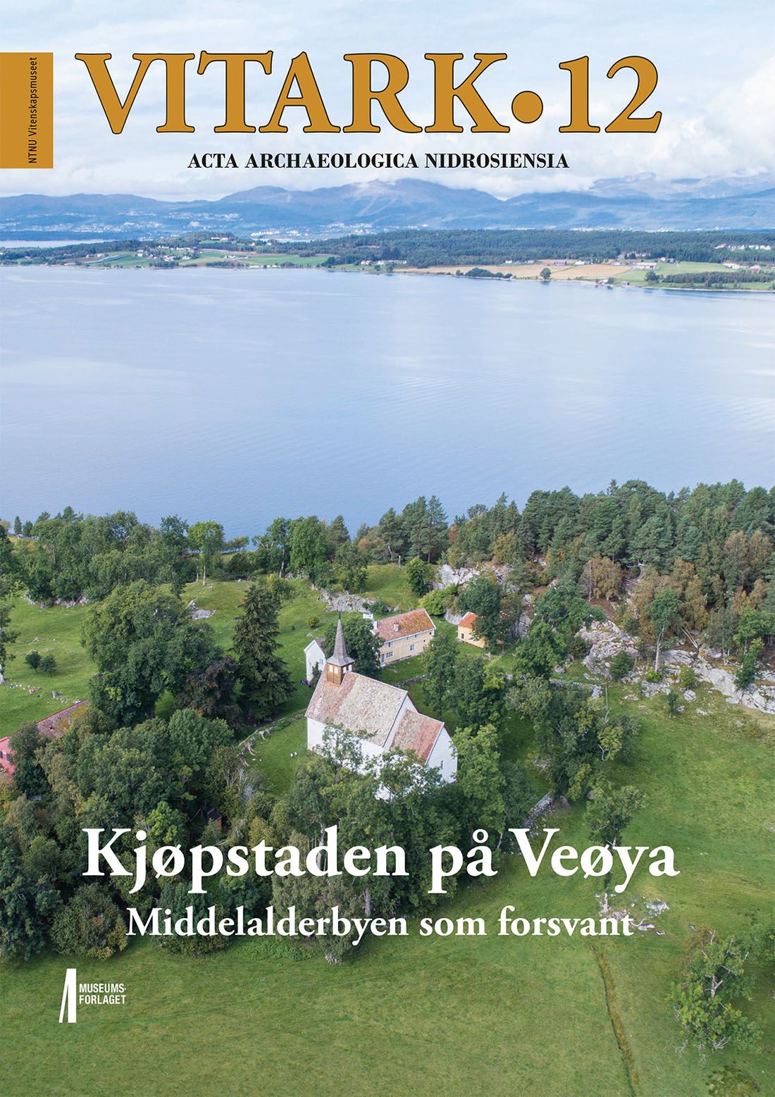 Kjøpstaden på Veøya - middelalderbyen som forsvant
