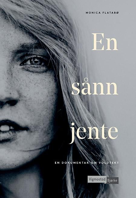 En sånn jente - en dokumentar om voldtekt