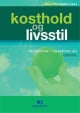 Kosthold og livsstil