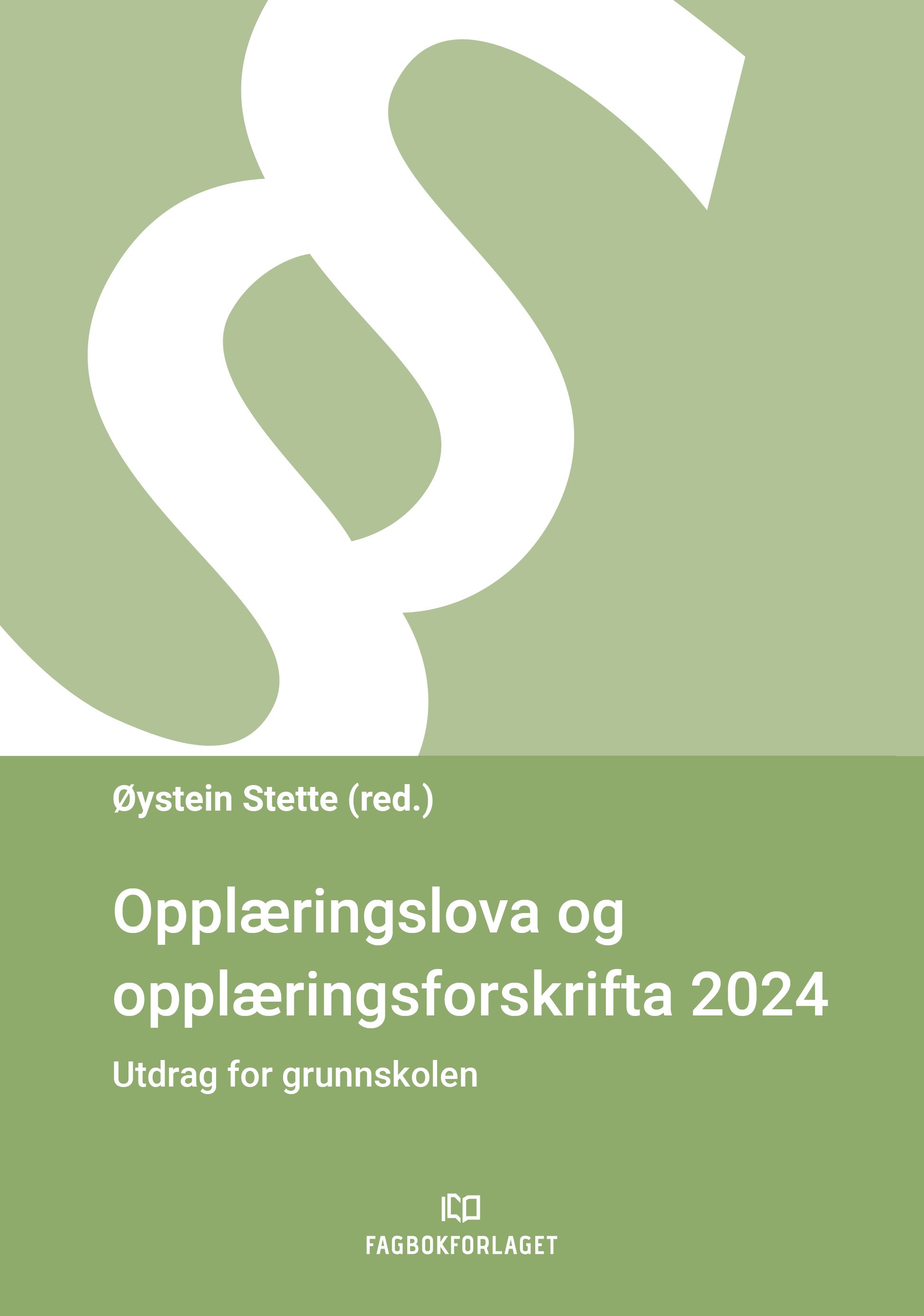 Opplæringslova og opplæringsforskrifta 2024 - utdrag for grunnskolen