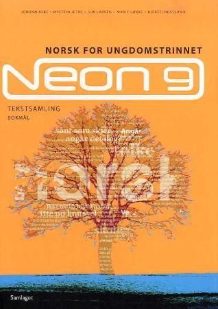 Neon 9 - tekstsamling : norsk for ungdomstrinnet