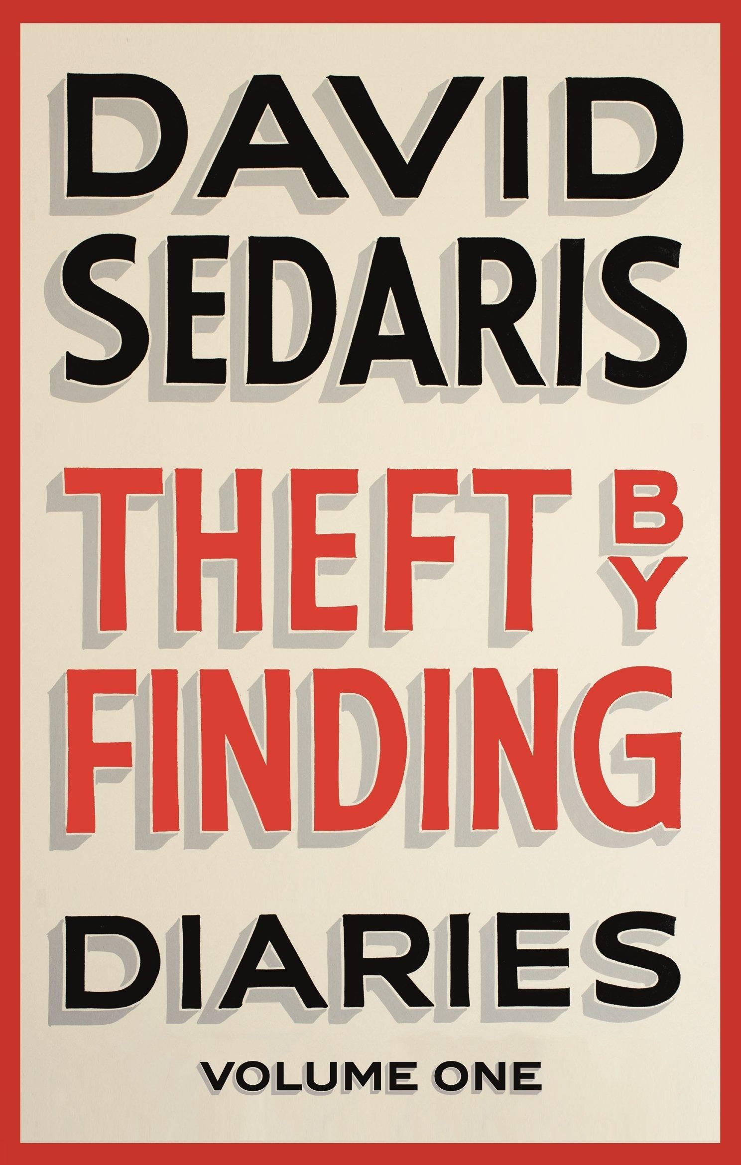 Theft by Finding - Diaries: Volume One
