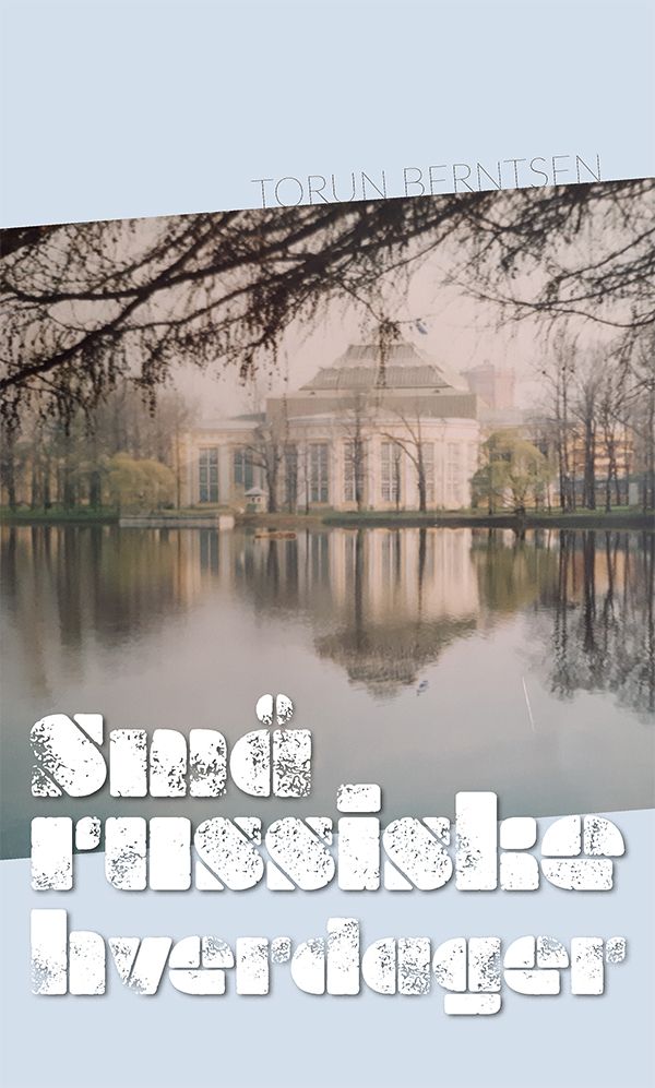 Små russiske hverdager
