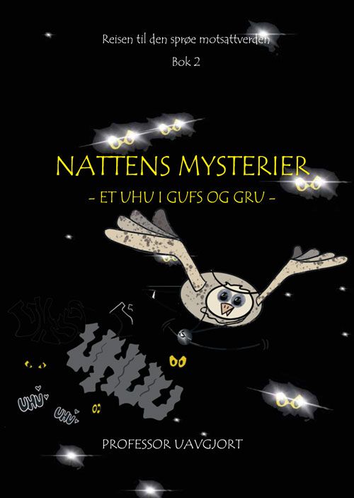 Nattens mysterier - et uhu i gufs og gru