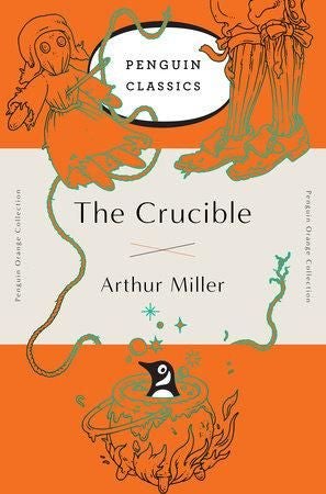 The Crucible - (Penguin Orange Collection)