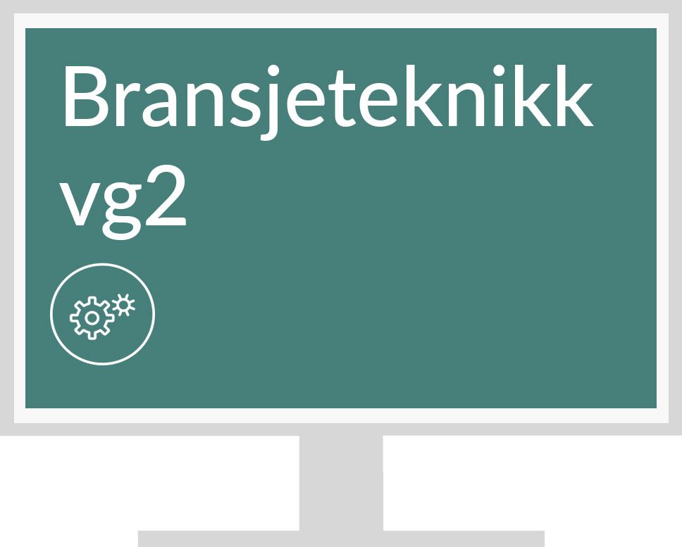 Bransjeteknikk vg2 - digitalt læremiddel i programfag vg2 bransjeteknikk