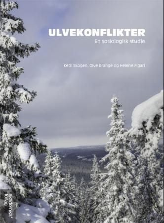 Ulvekonflikter - en sosiologisk studie