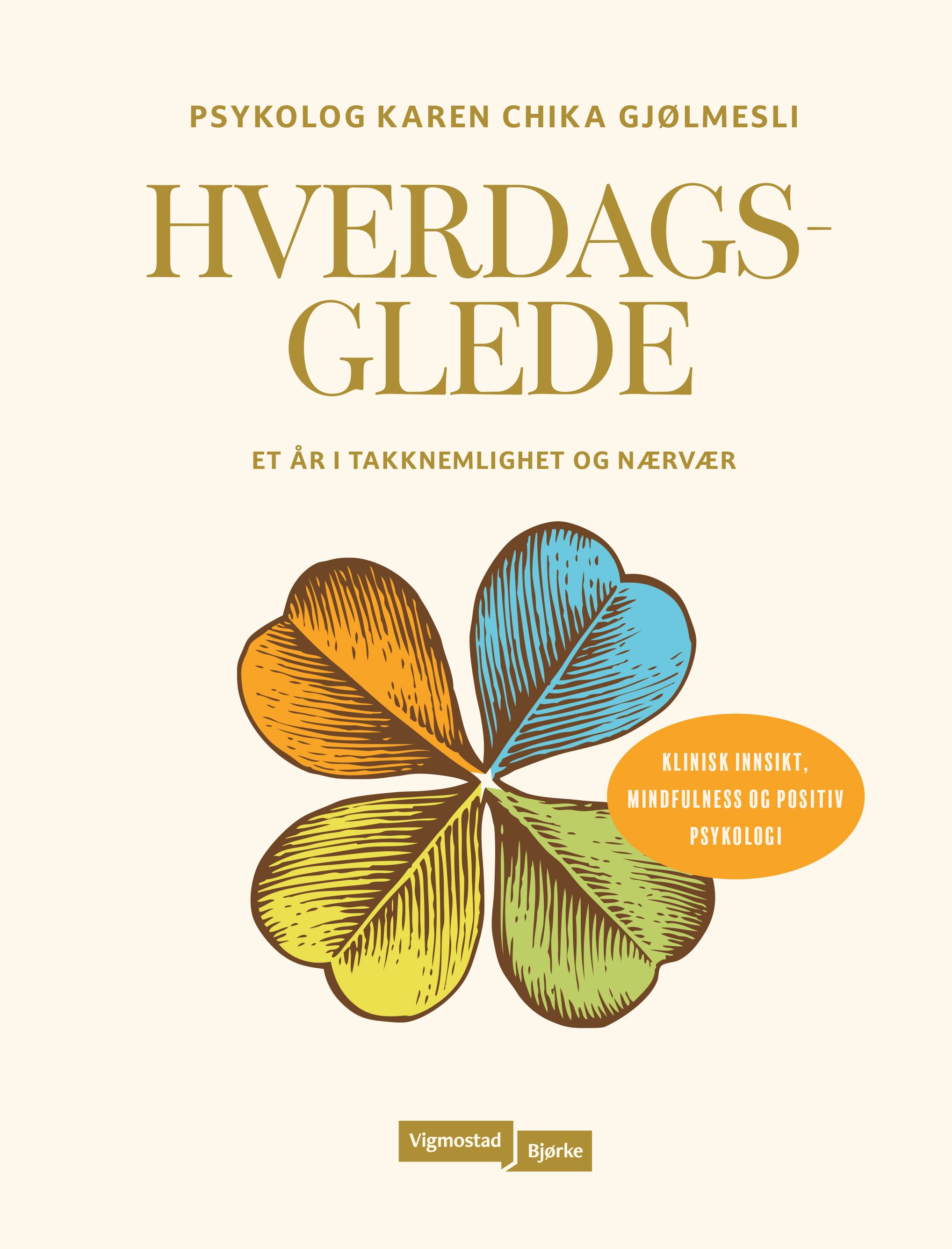 Hverdagsglede - et år i takknemlighet og nærvær