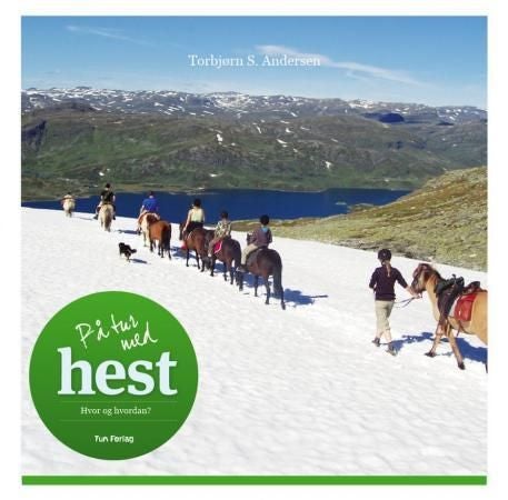 På tur med hest - hvor og hvordan?