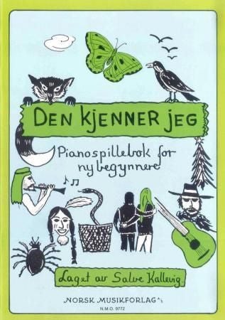 Den kjenner jeg - pianospillebok for nybegynnere