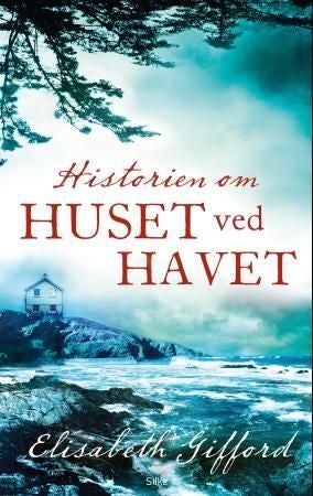 Historien om huset ved havet