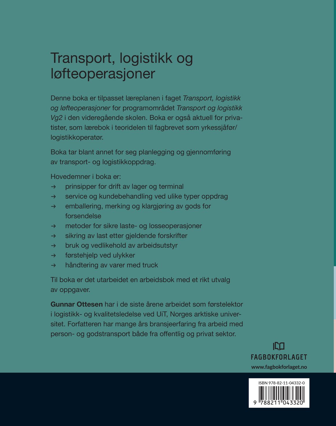 Transport, logistikk og løfteoperasjoner