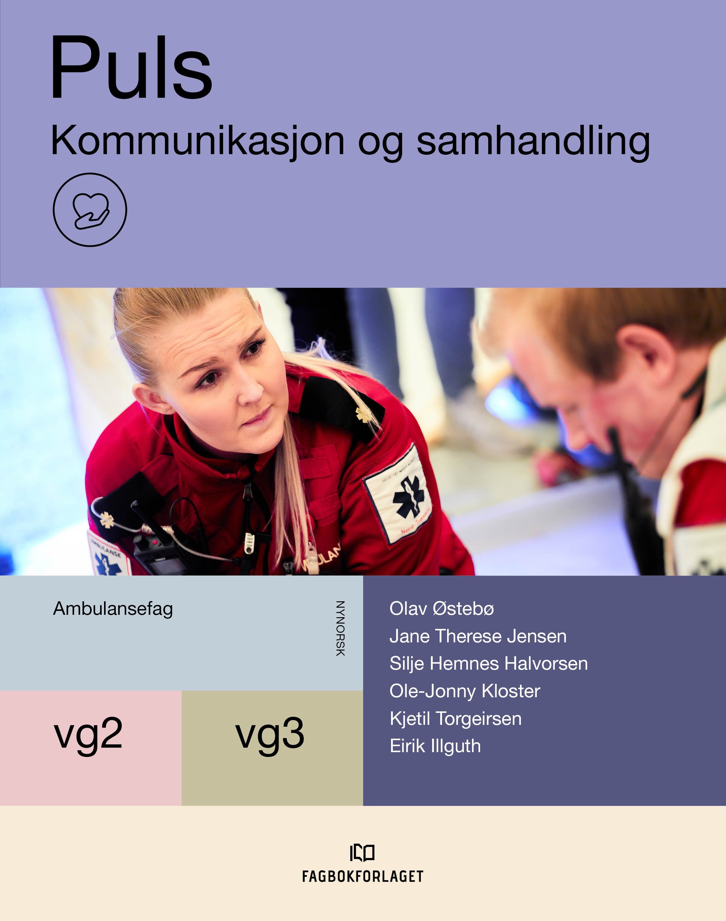 Puls - Kommunikasjon og samhandling : vg2-vg3 ambulansefag