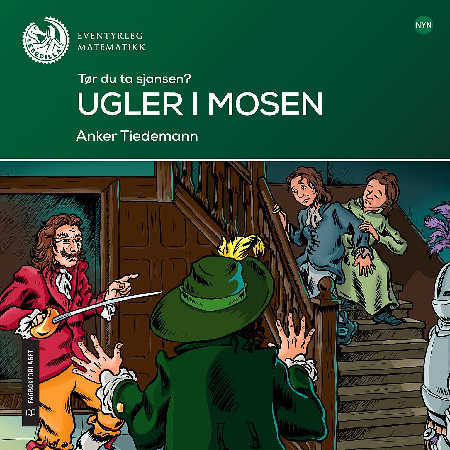 Ugler i mosen - tør du ta sjansen? : lesenivå 6