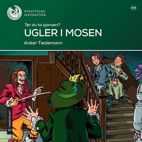 Ugler i mosen - tør du ta sjansen? : lesenivå 6