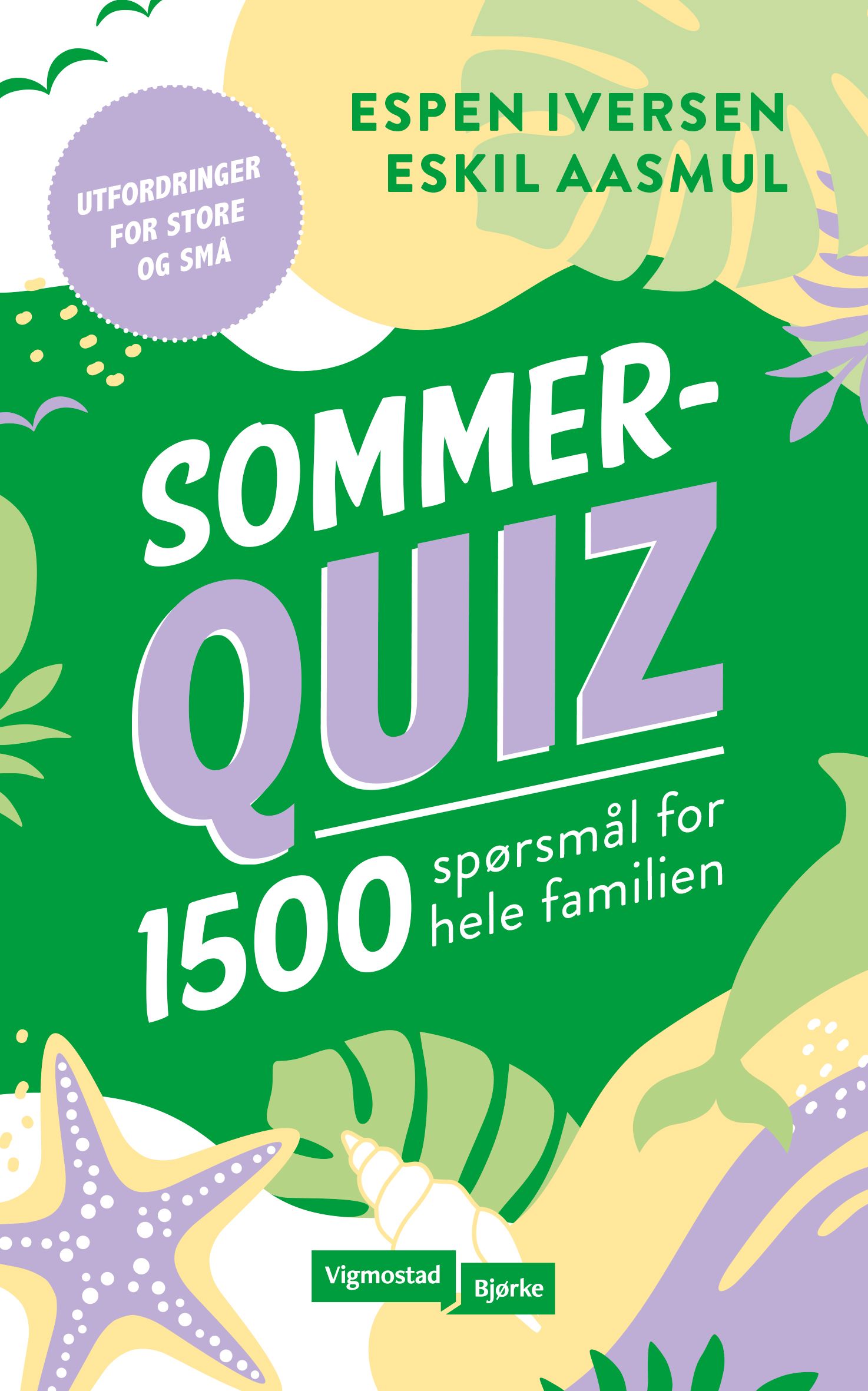 Sommerquiz - 1500 spørsmål for hele familien