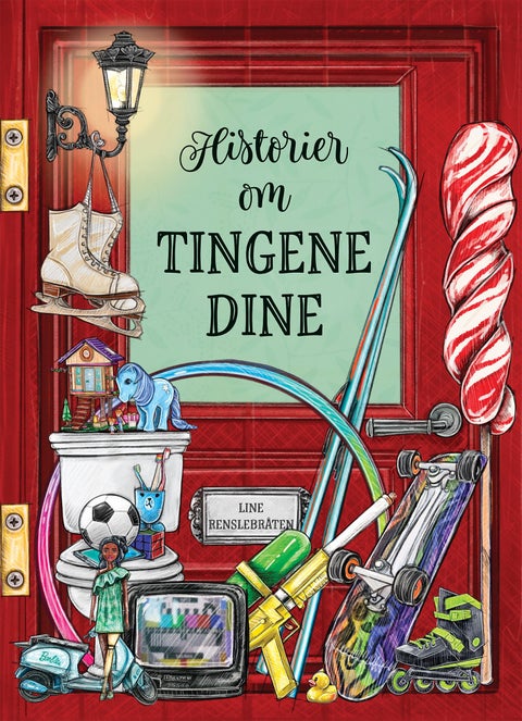 Historier om tingene dine