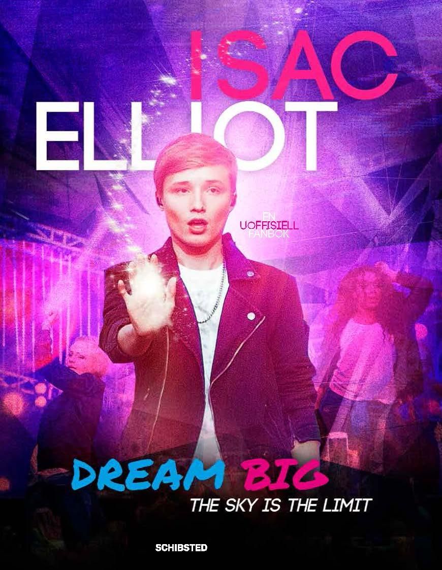 Isac Elliot - en uoffisiell fanbok