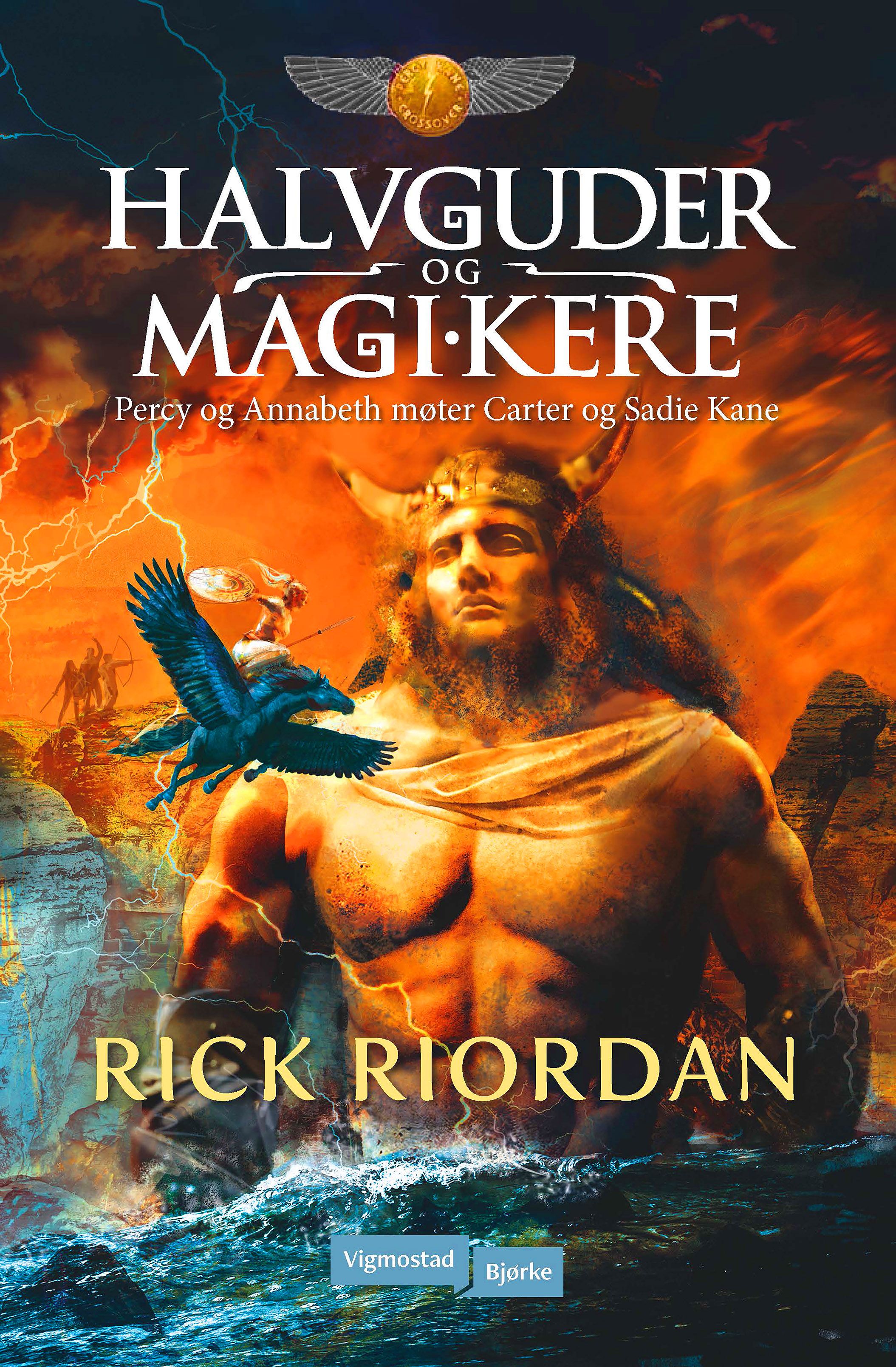 Halvguder og magikere - Percy og Annabeth møter Carter og Sadie Kane