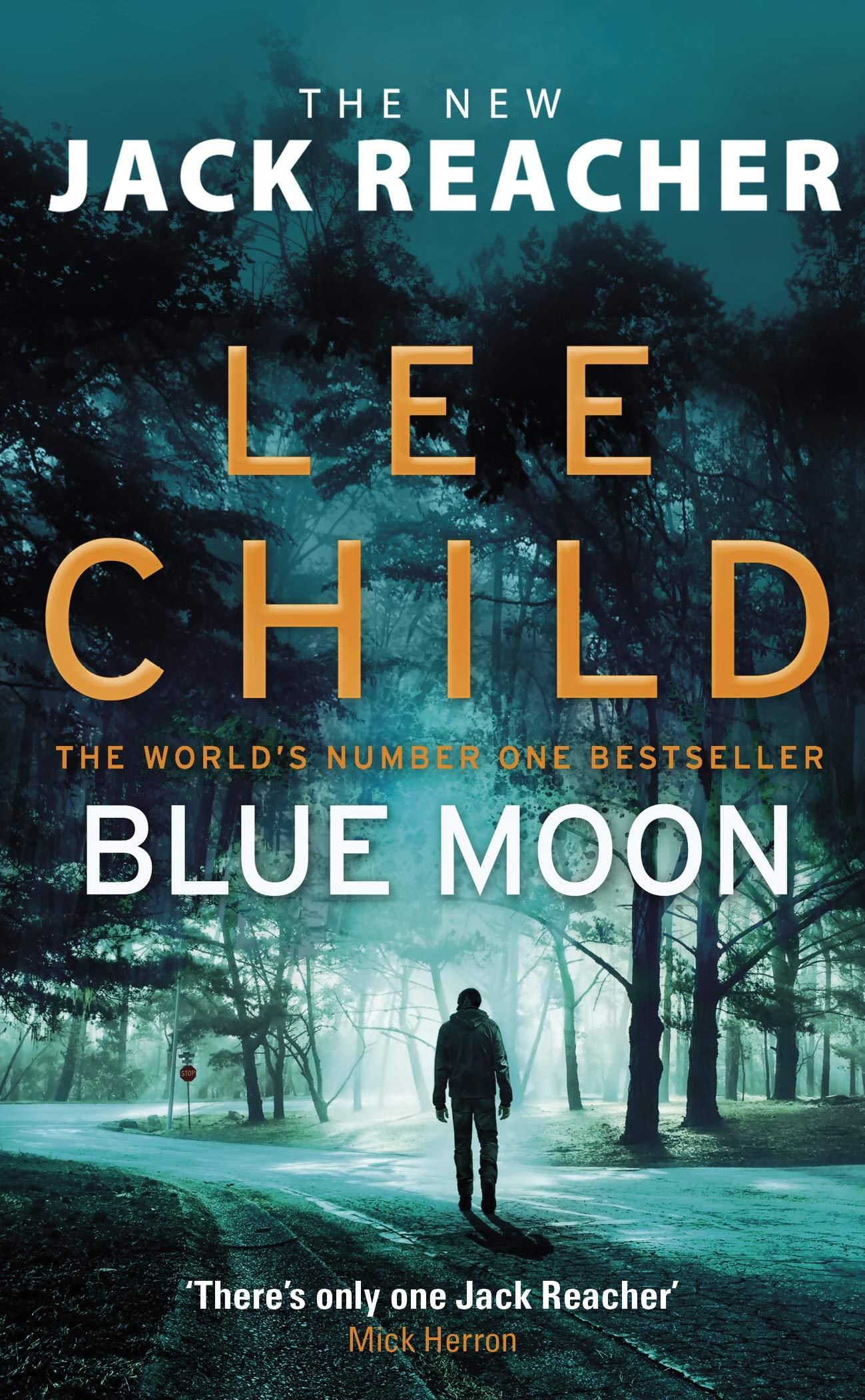 Blue Moon - (Jack Reacher 24)