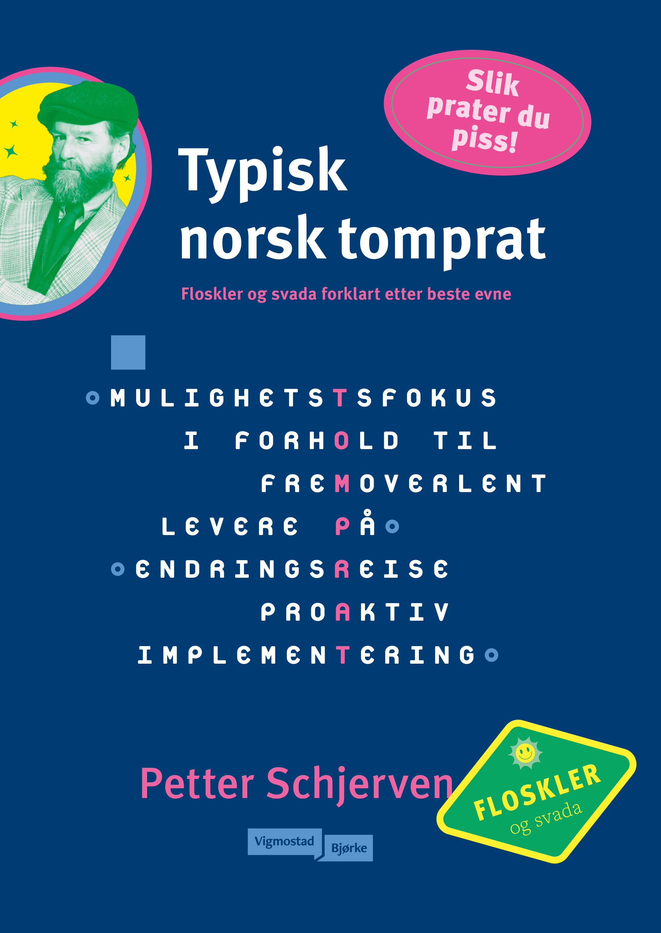 Typisk norsk tomprat