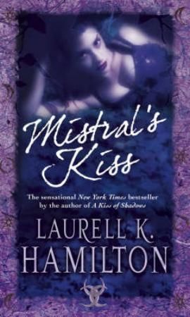 Mistral's Kiss av Laurell K Hamilton