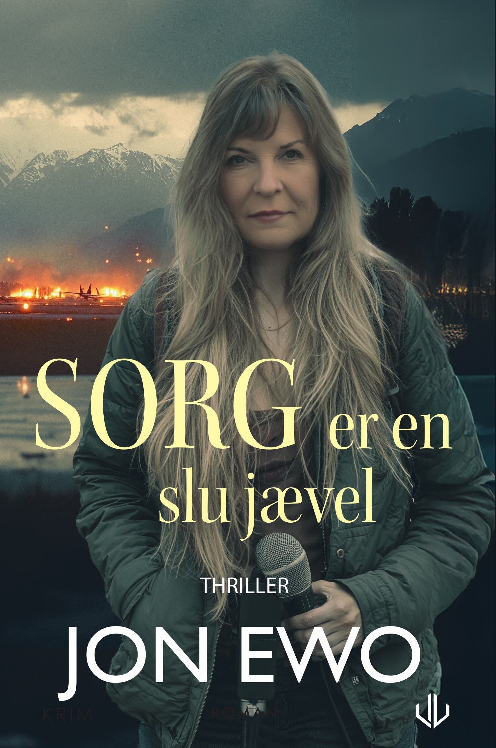 Sorg er en slu jævel - roman fra antropocens slutt