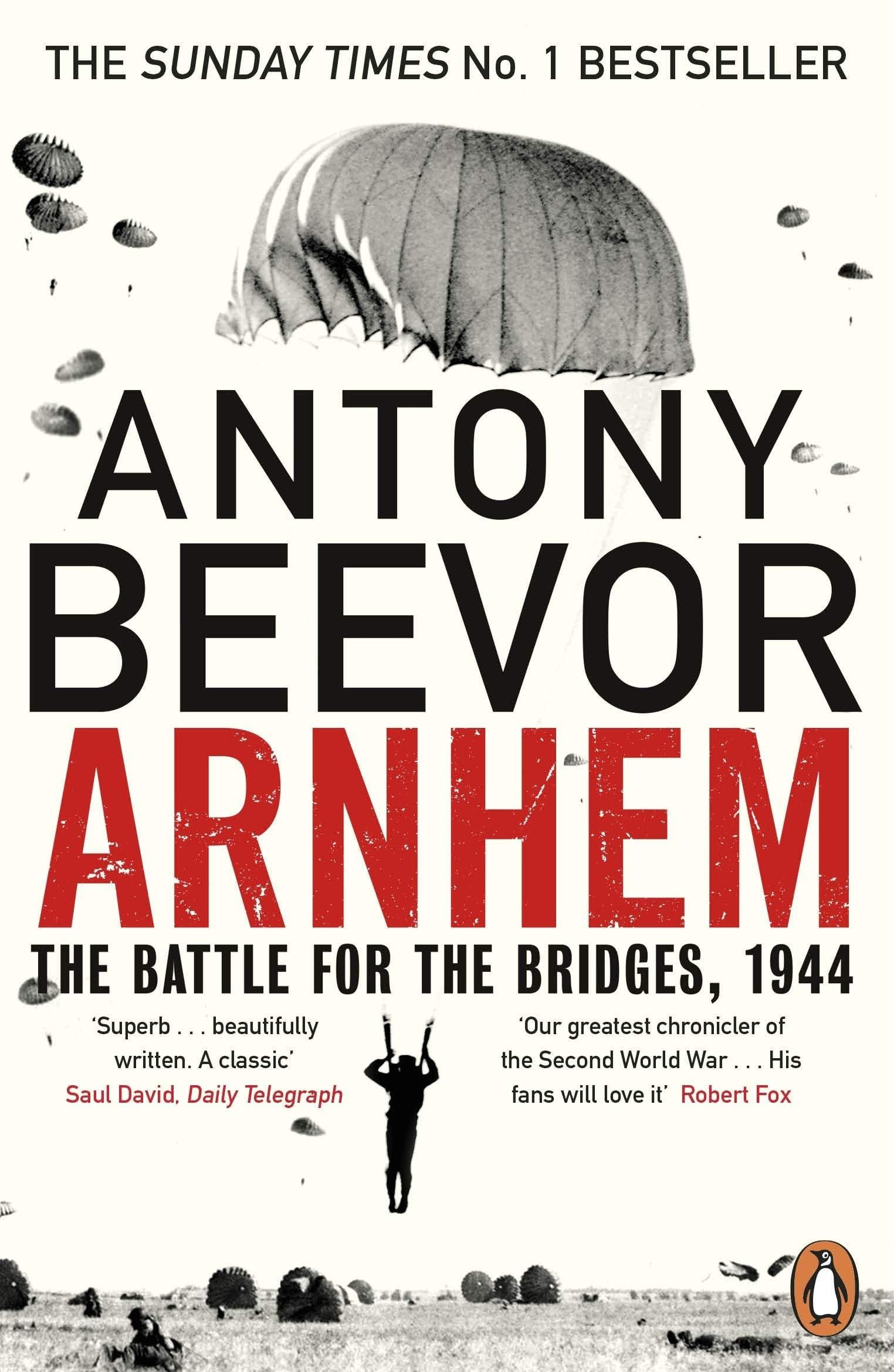 Arnhem - the battle for the bridges, 1944