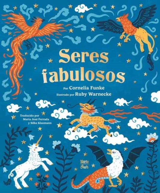 Seres fabulosos - criaturas mitologicas de todo el mundo