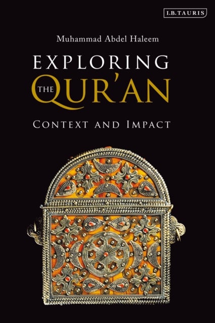 Exploring the Qur''an - Context and Impact