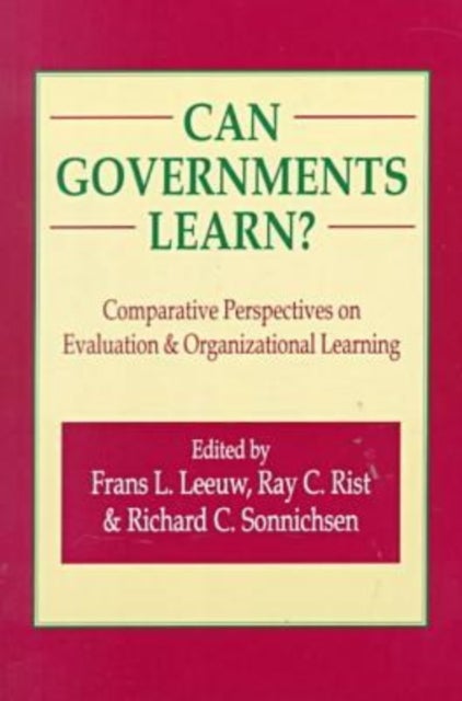 Can Governments Learn? - Comparative Perspectives on Evaluation and Organizational Learning