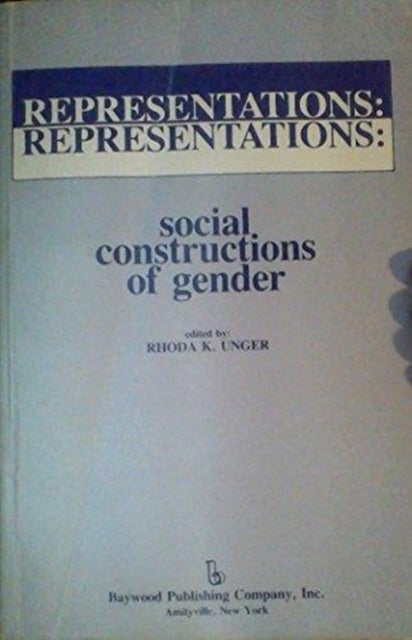 Representations - Social Constructions of Gender