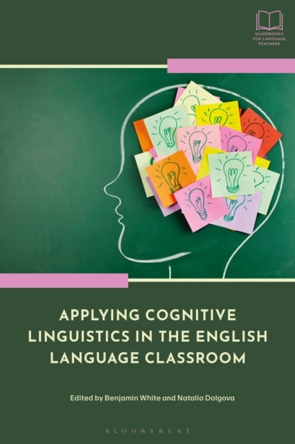 Applying Cognitive Linguistics in the English Language Classroom