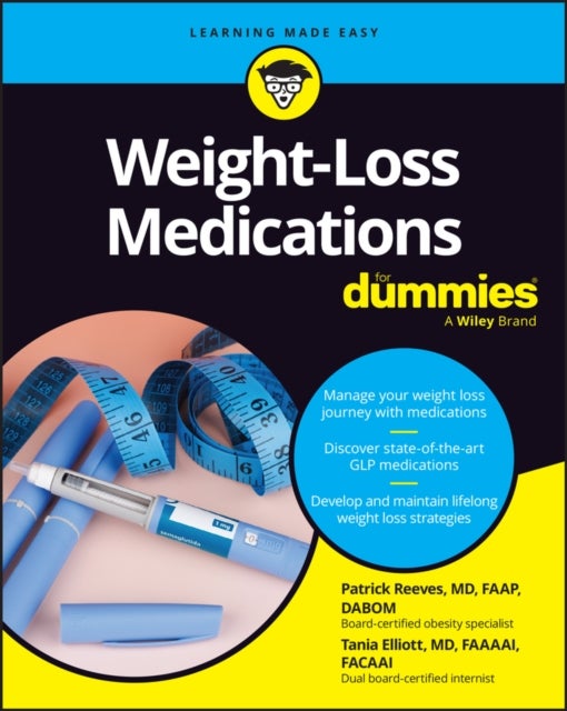 Weight–Loss Medications For Dummies