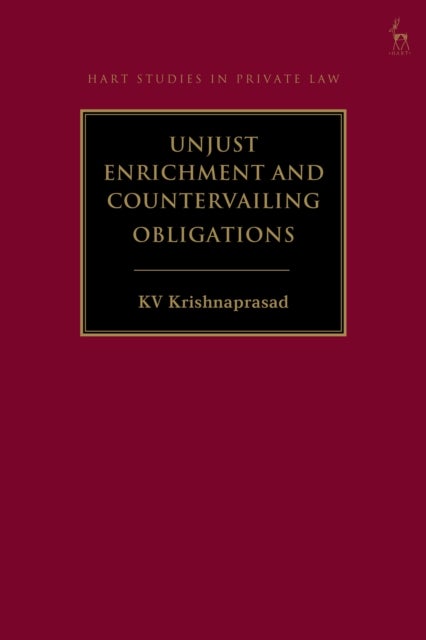 Unjust Enrichment and Countervailing Obligations